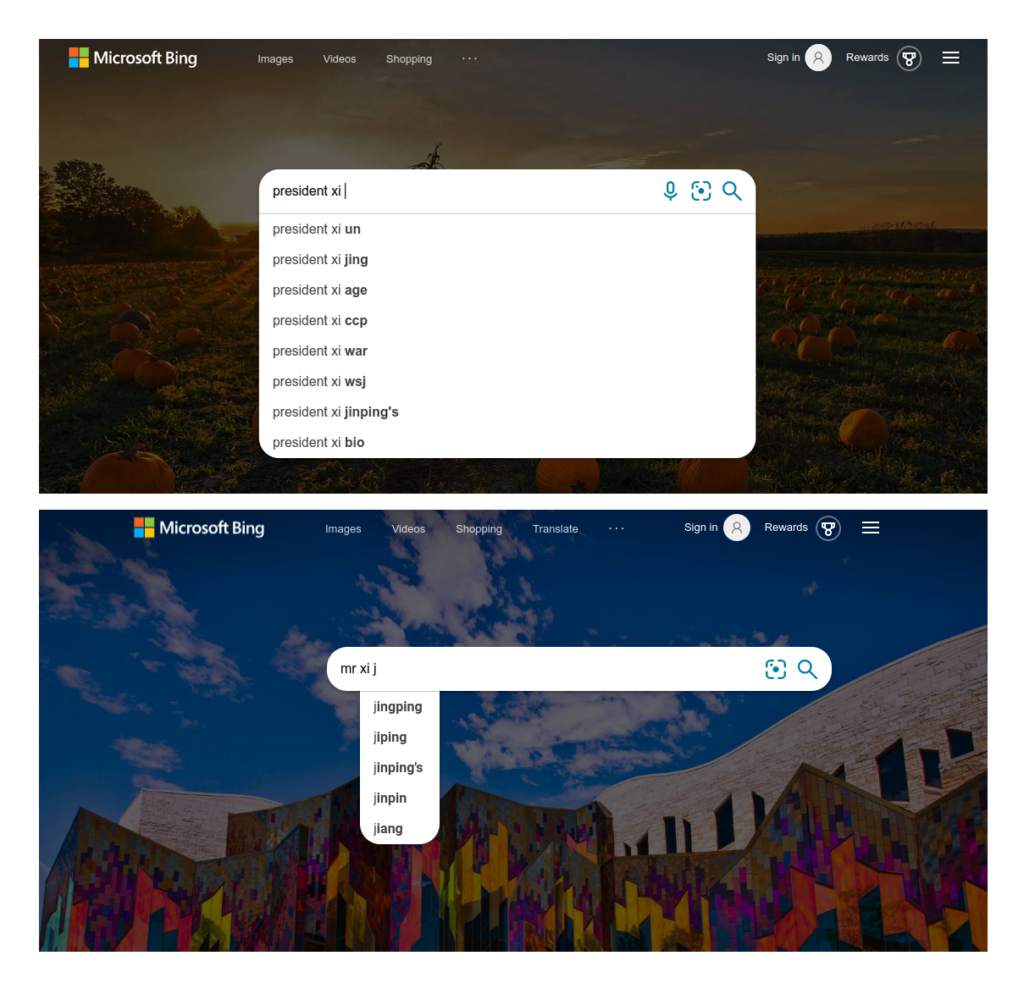 Top, October 2021 autosuggestions for &ldquo;president␣xi␣&rdquo; in the United States English locale suggested &ldquo;president xi jing&rdquo; and &ldquo;president xi jinping's&rdquo; but seemed unable to utter &ldquo;president xi jinping&rdquo;; bottom, May 2022 autosuggestions for &ldquo;mr␣xi␣j&rdquo;, again only suggesting typos and &ldquo;jinping&rdquo; followed by an apostrophe.